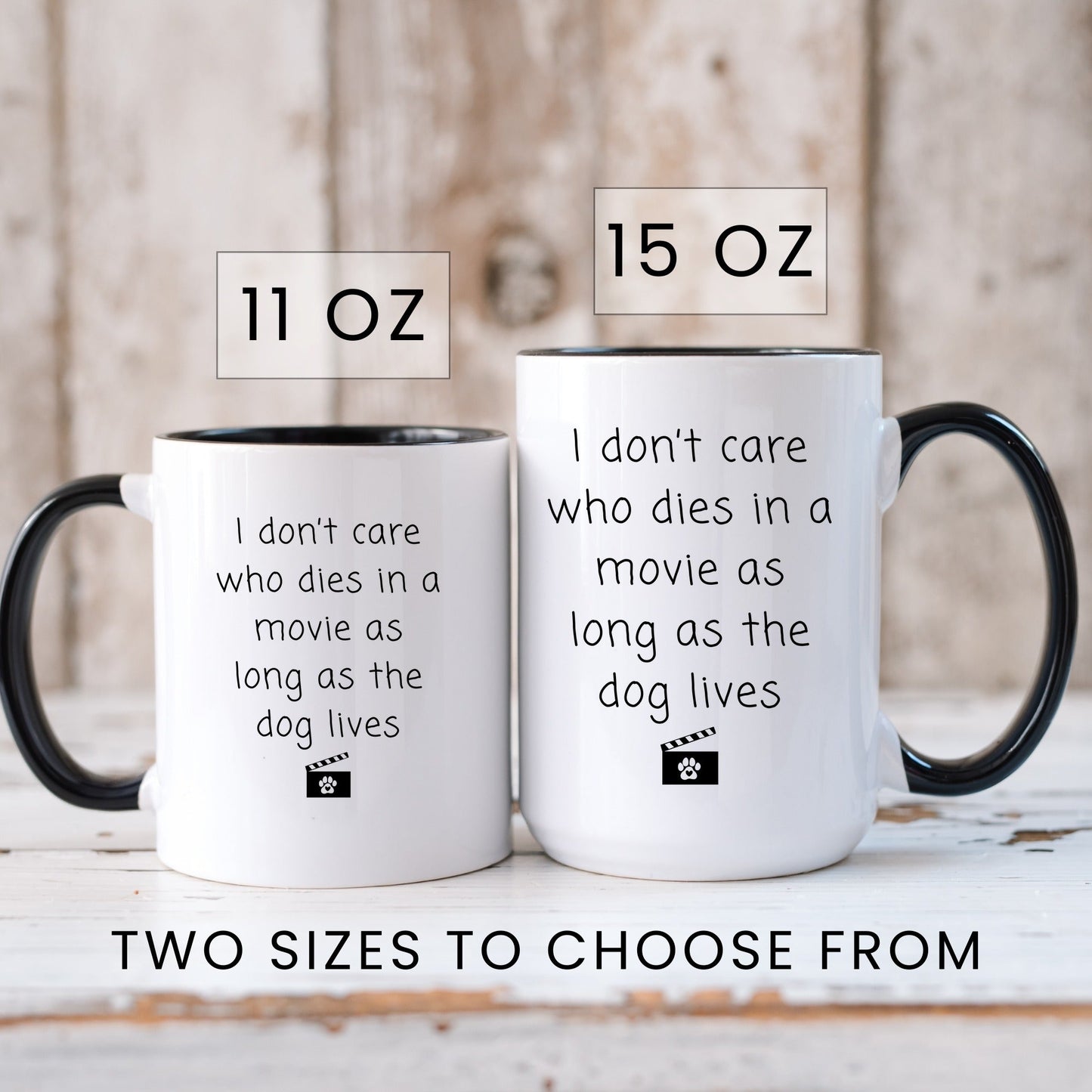 Lifestyle Photo #6 As Long as the Dog Lives Mug