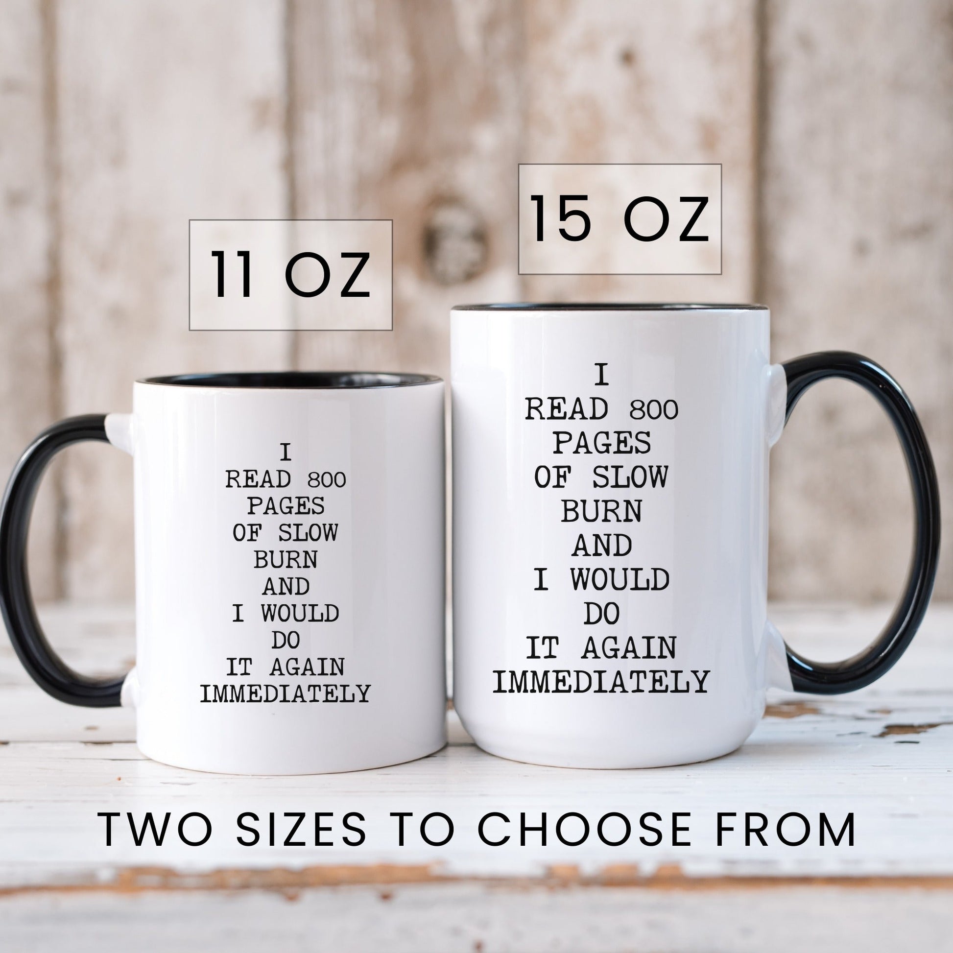 Lifestyle Photo #6 800 Pages of Slow Burn Mug