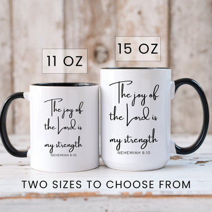 Lifestyle Photo #6 The Joy of the Lord Mug