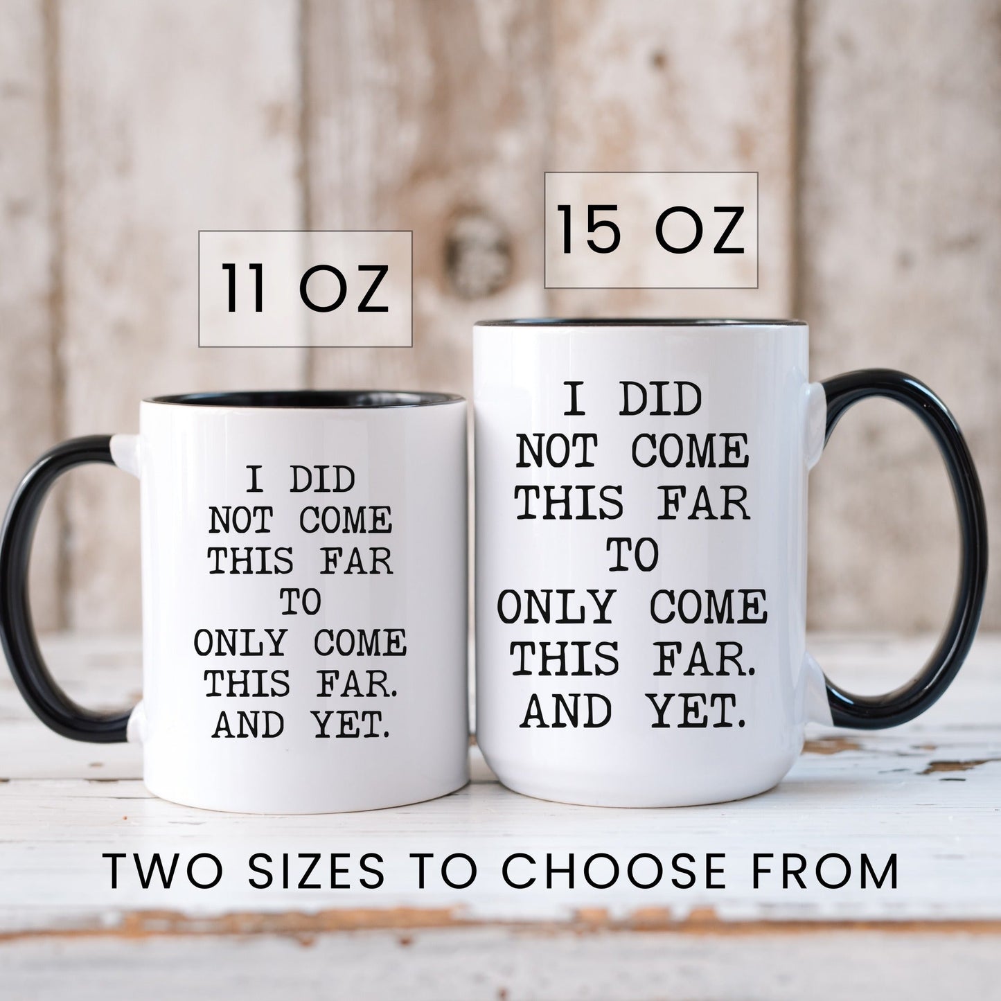 come this far coffee mug