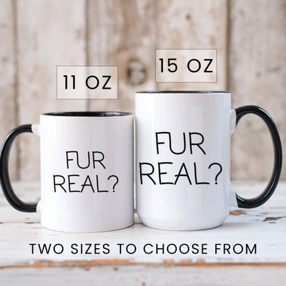Fur Real Mug