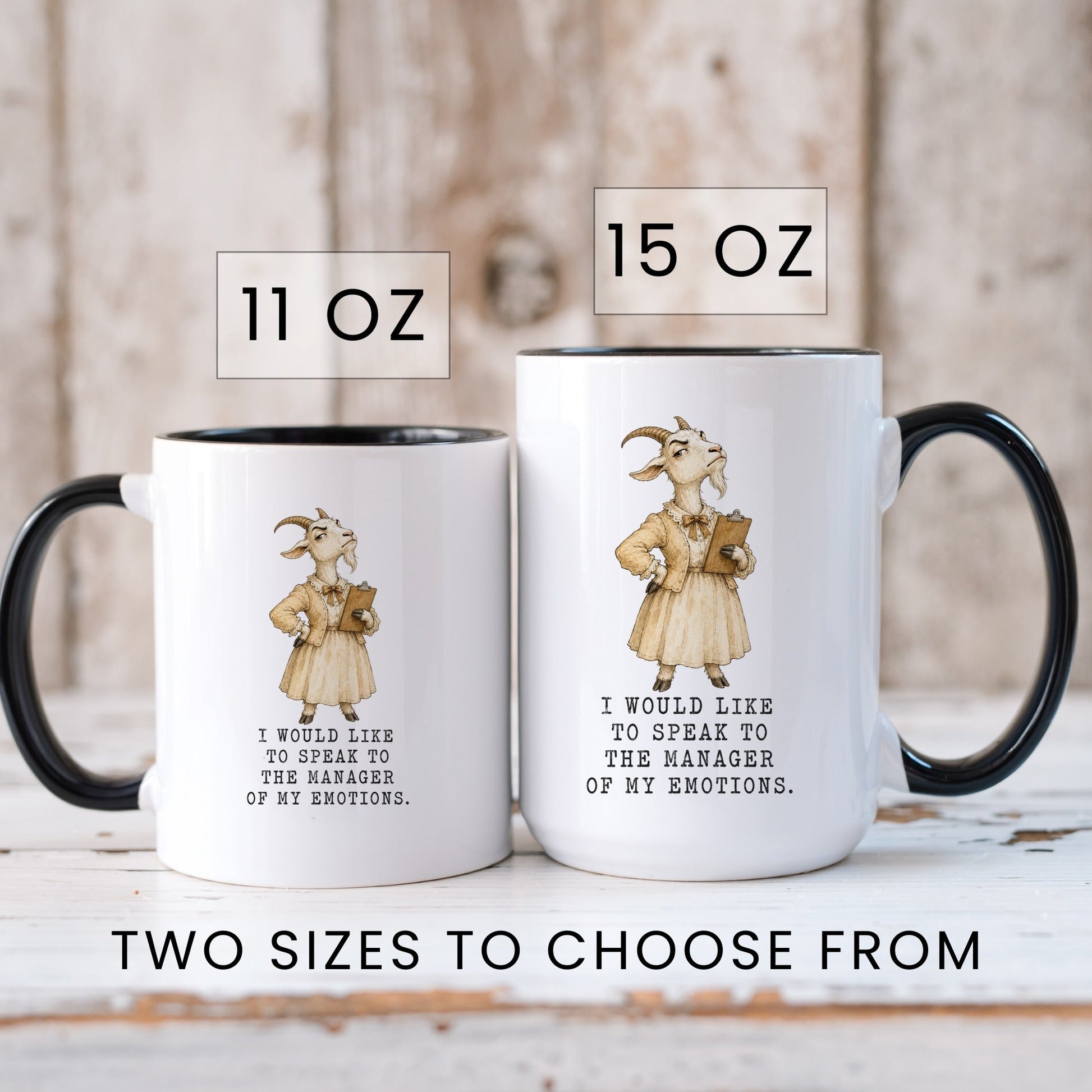 Lifestyle Photo #6 Manager of My Emotions Goat Mug