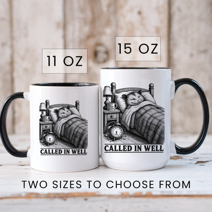 Called in Well Opossum Mug