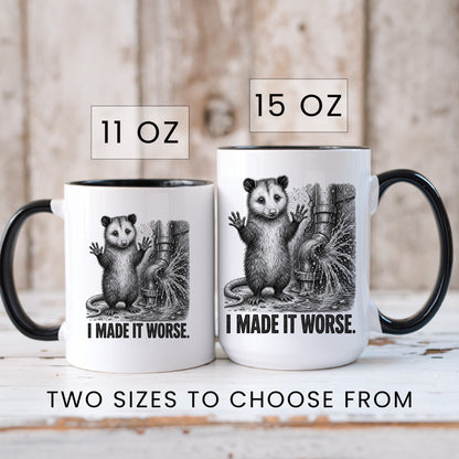 I Made It Worse Opossum Mug