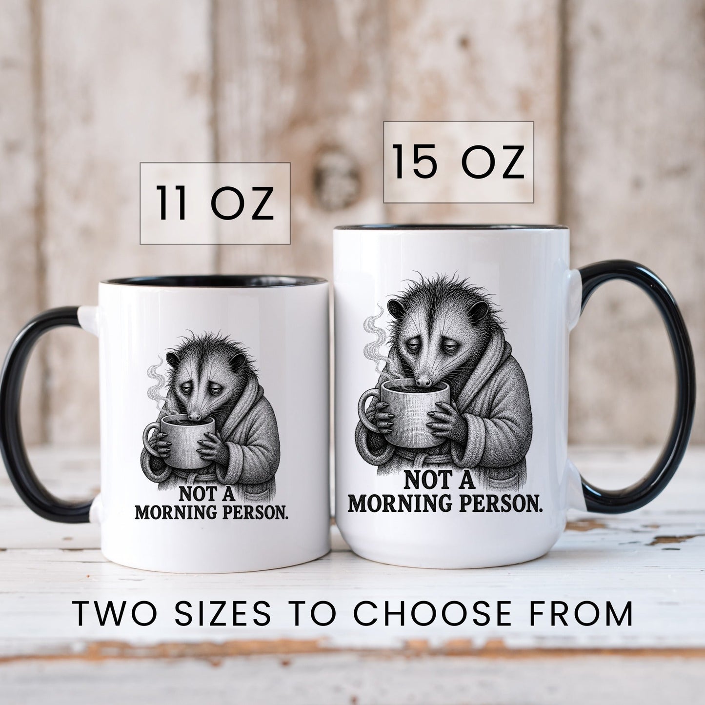 Not a Morning Person Opossum Mug