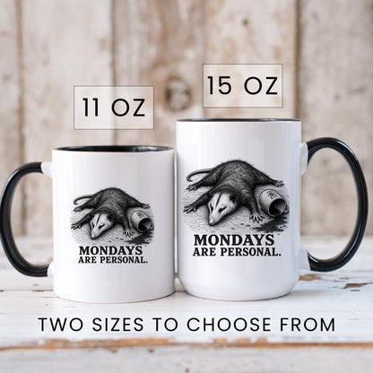 Mondays Are Personal Opossum Mug