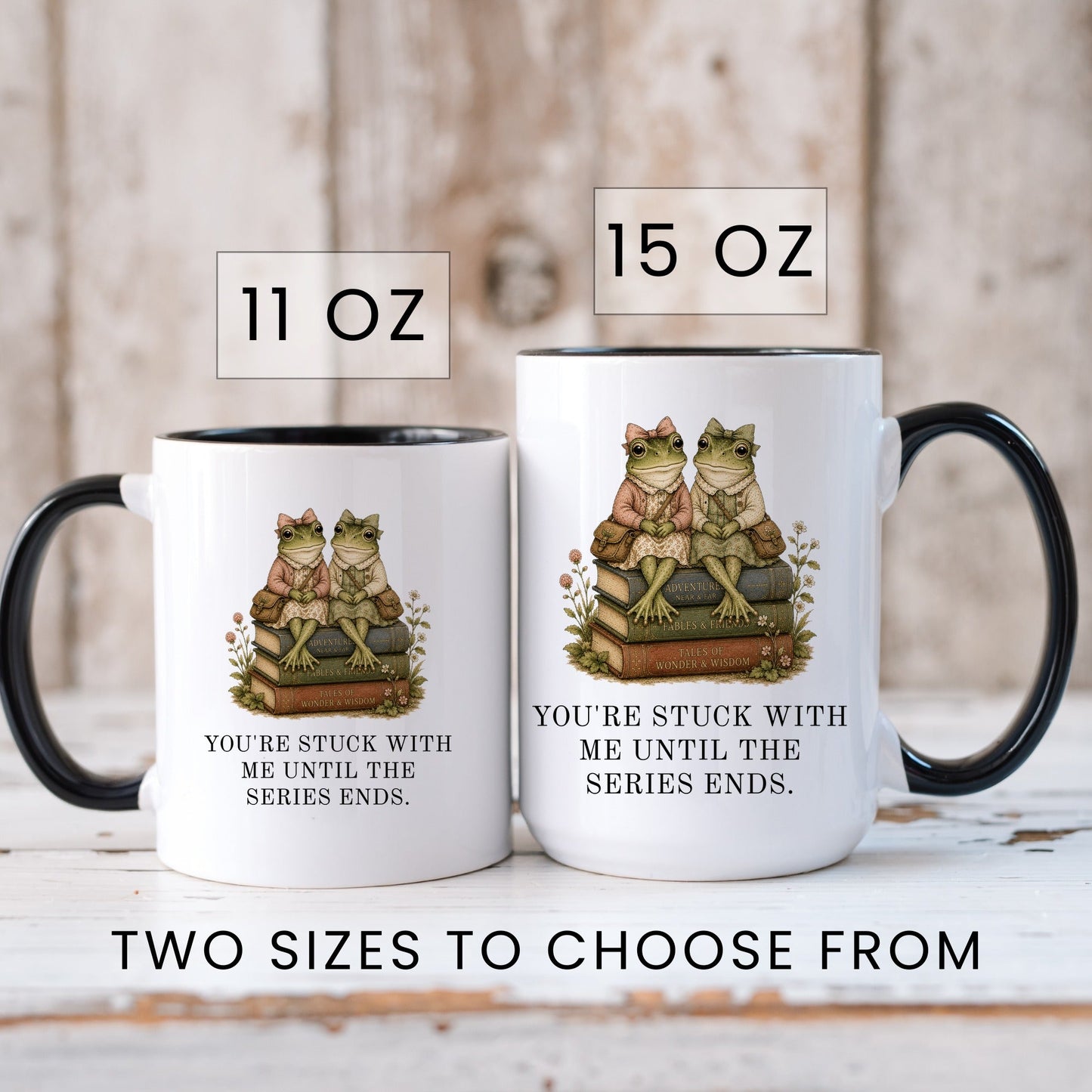 Stuck With Me Until The Series Ends Mug