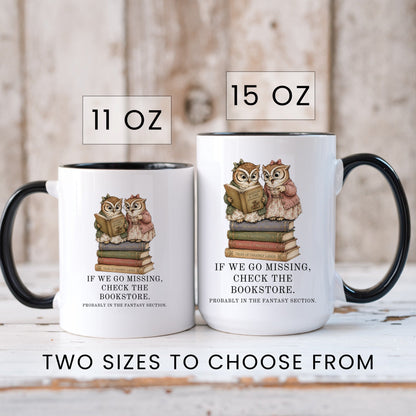 If We Go Missing Mug