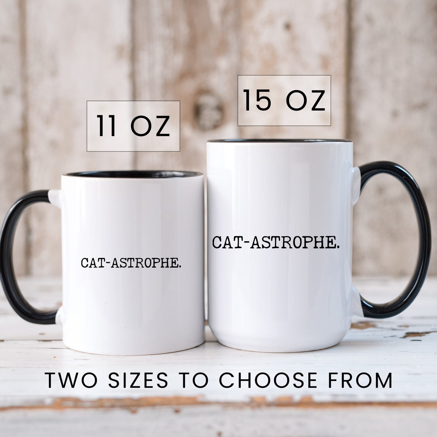 Cat-astrophe coffee mug in 11oz and 15oz sizes