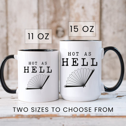 Hot As Hell Mug - lifestyle photo