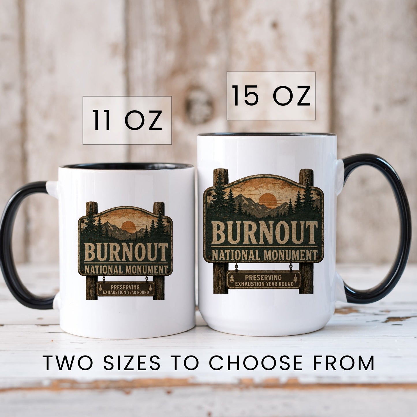 Lifestyle Photo #6 Burnout National Monument Mug