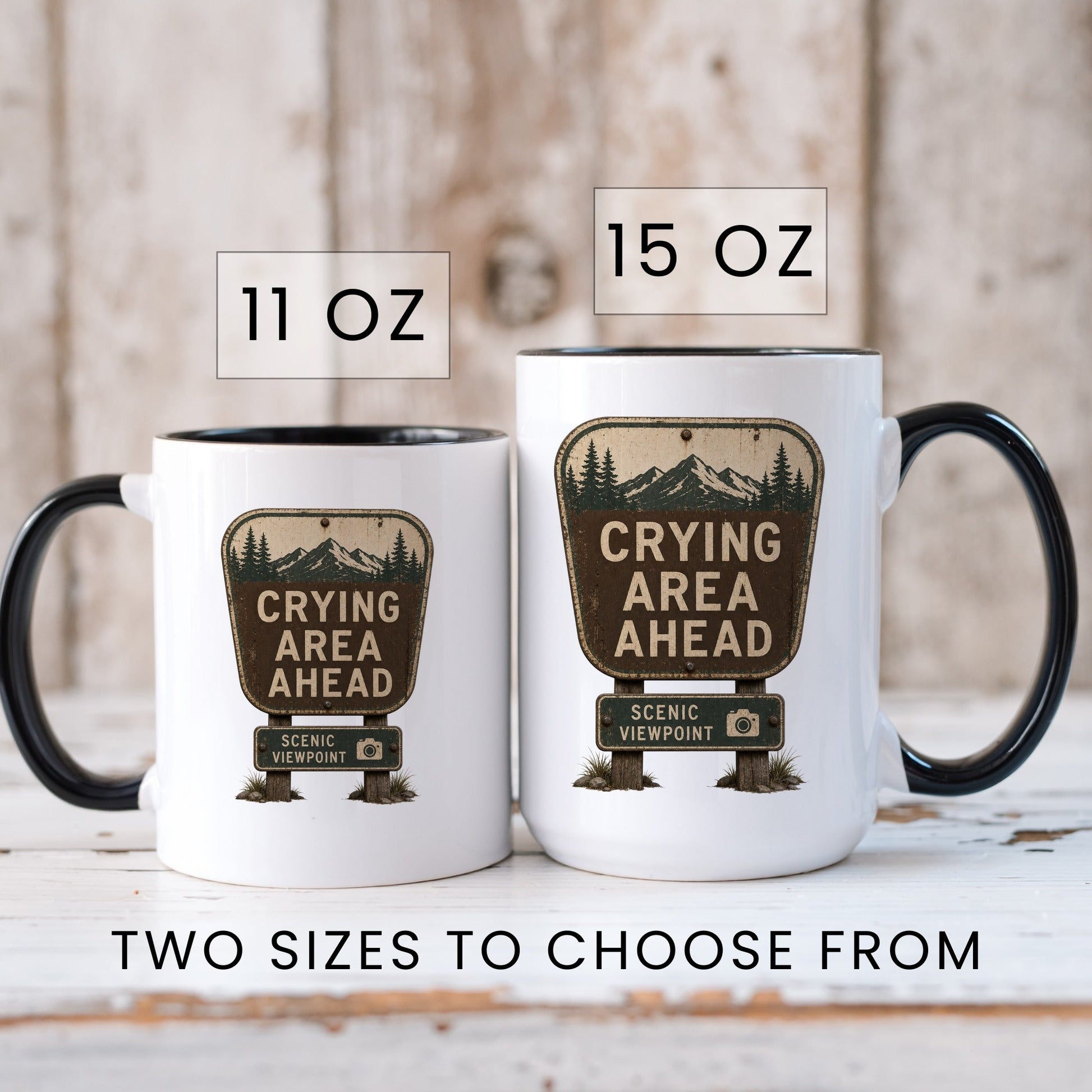Lifestyle Photo #6 Crying Area Ahead Mug