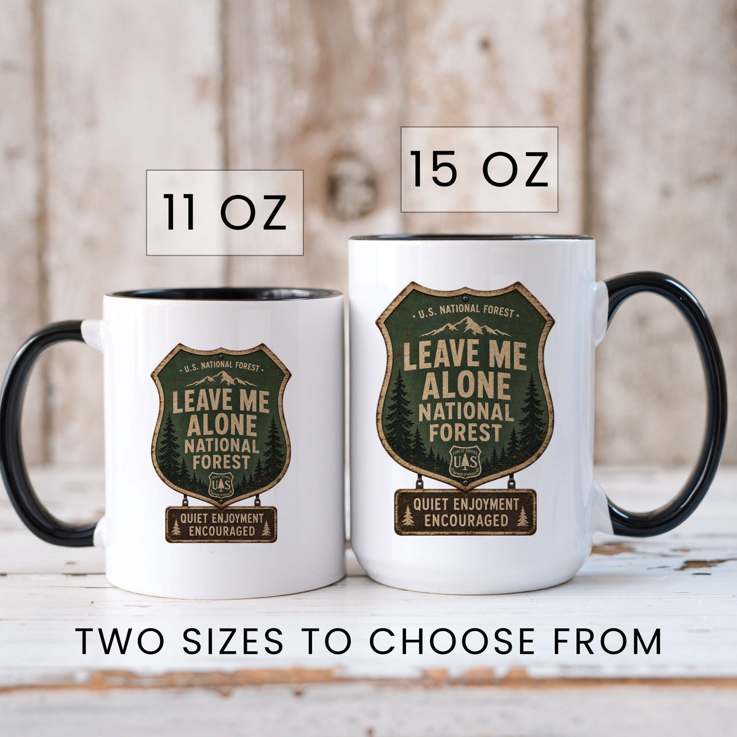 Leave Me Alone National Forest coffee mug