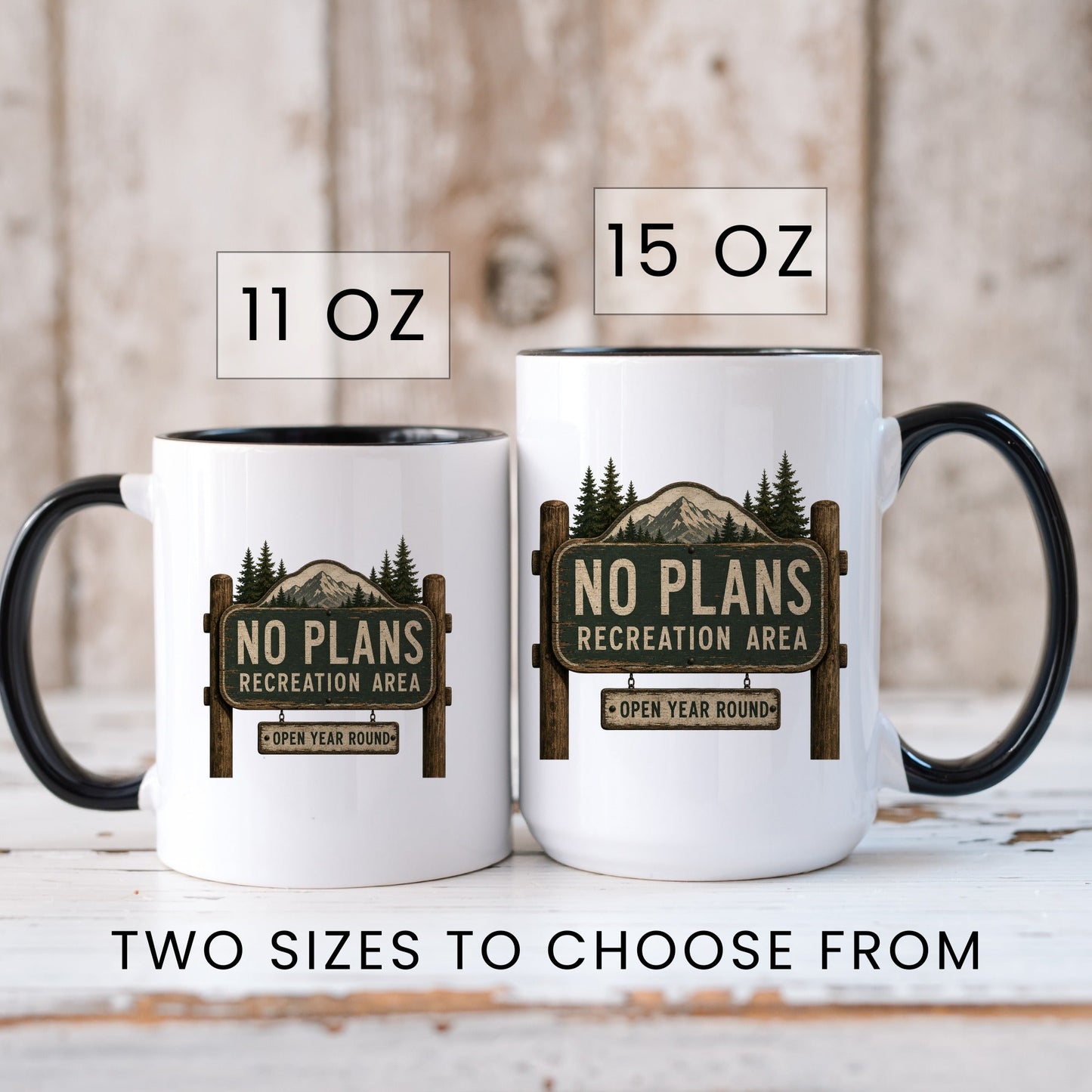 Lifestyle Photo #6 No Plans Recreation Area Mug