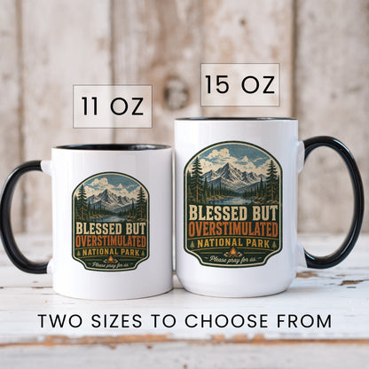 Blessed But Overstimulated coffee mug scene 6
