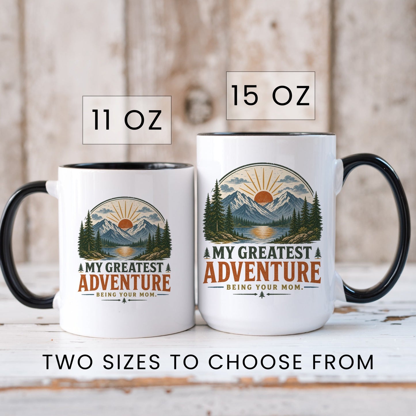 My Greatest Adventure Mom coffee mug scene 6