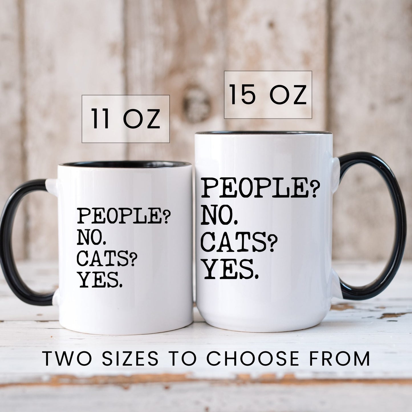 People No Cats Yes coffee mug in 11oz and 15oz sizes