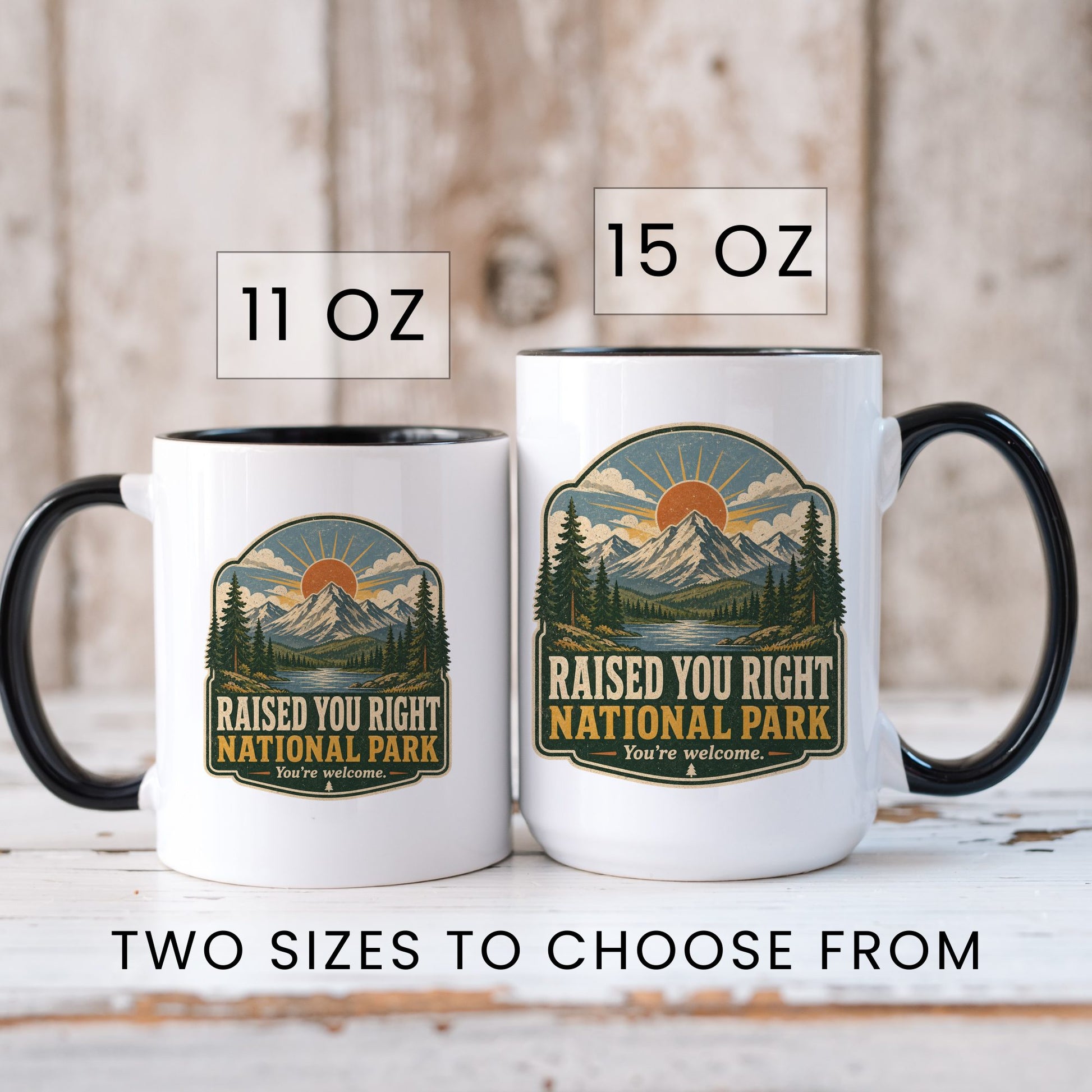 Lifestyle Photo #5 Raised You Right National Park Mug