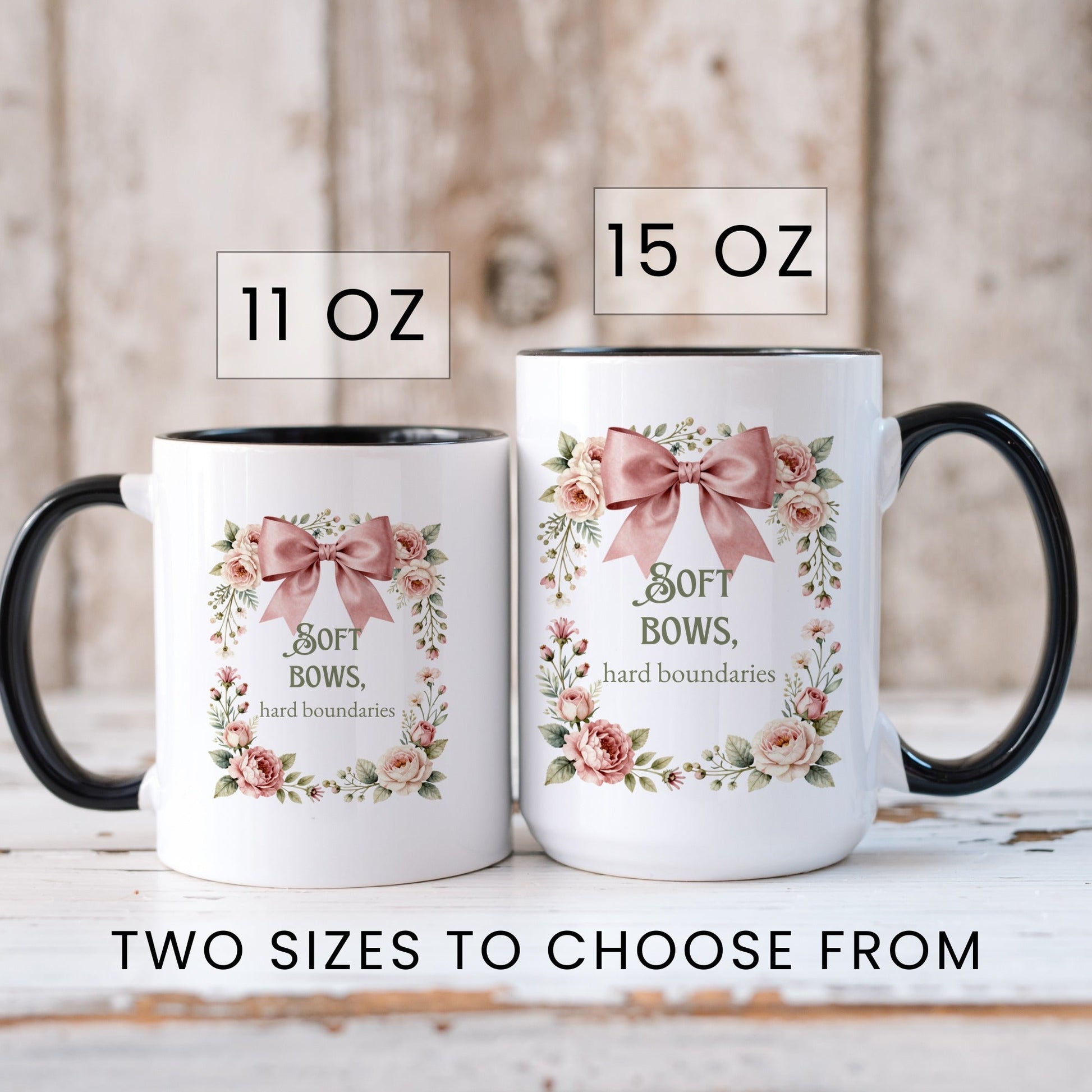 Soft Bows Hard Boundaries Mug - lifestyle photo