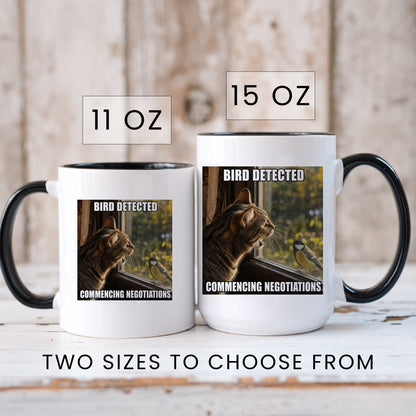 Bird detected commencing negotiations tabby cat coffee mug
