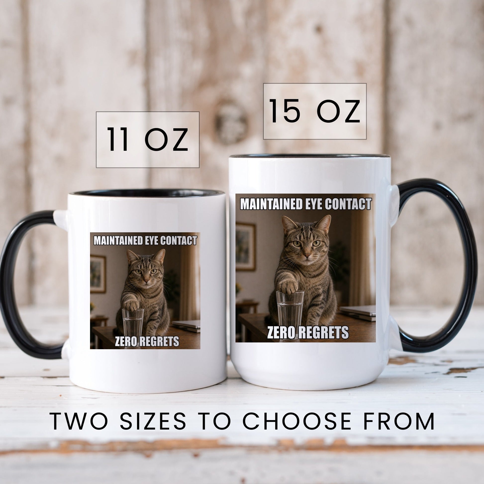 Maintained eye contact zero regrets orange cat coffee mug