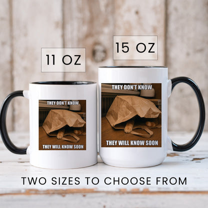 They will know soon orange cat coffee mug