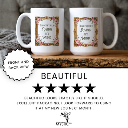 Gracefully Losing My Mind mug review