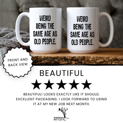 Funny old people coffee mug lifestyle