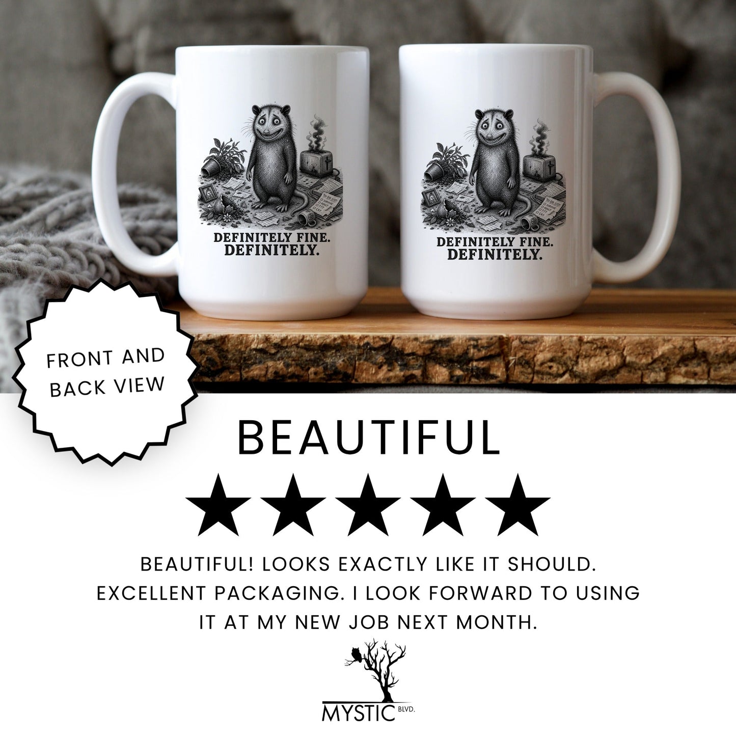 Definitely Fine Opossum Mug
