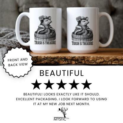 Trash Is Treasure Opossum Mug