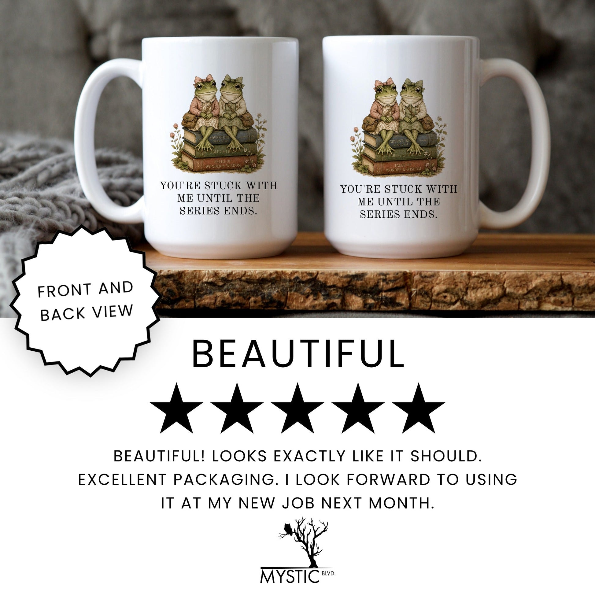 Stuck With Me Until The Series Ends Mug - lifestyle photo