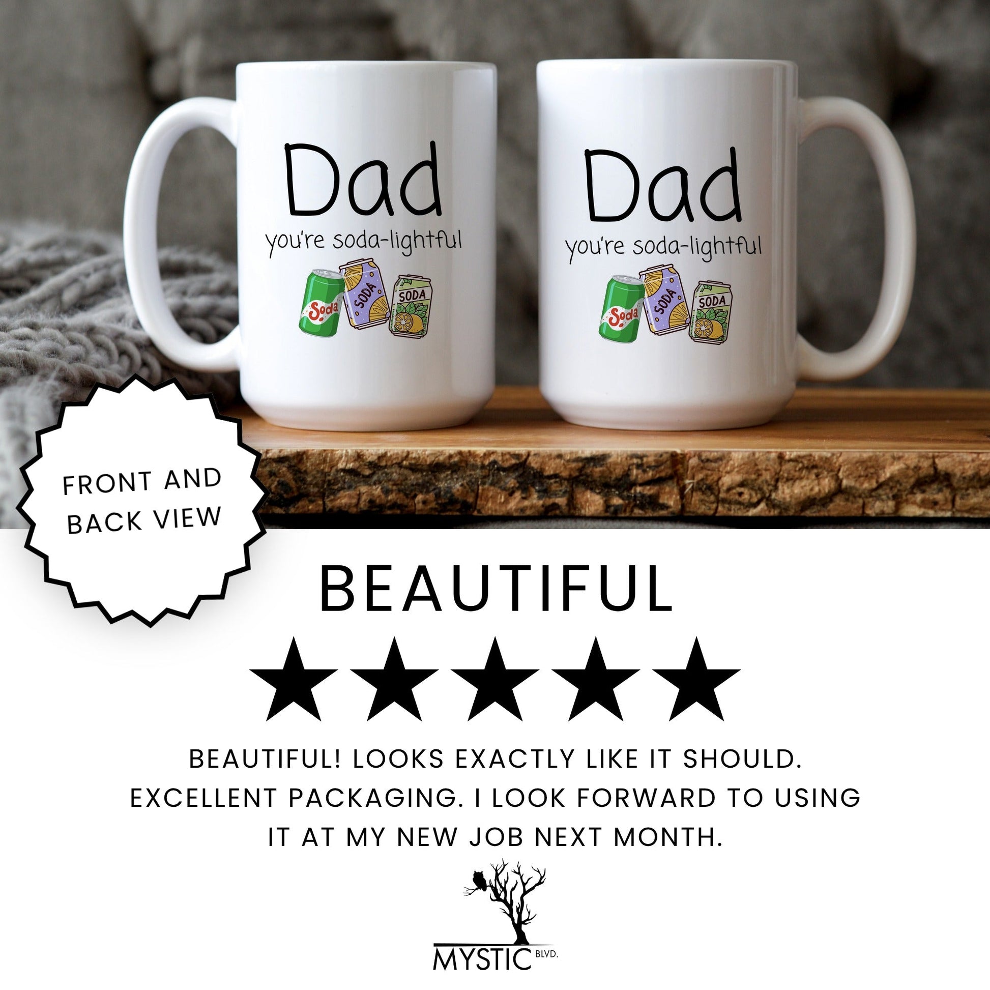 Lifestyle Photo #7 Dad You're Soda-Lightful Mug
