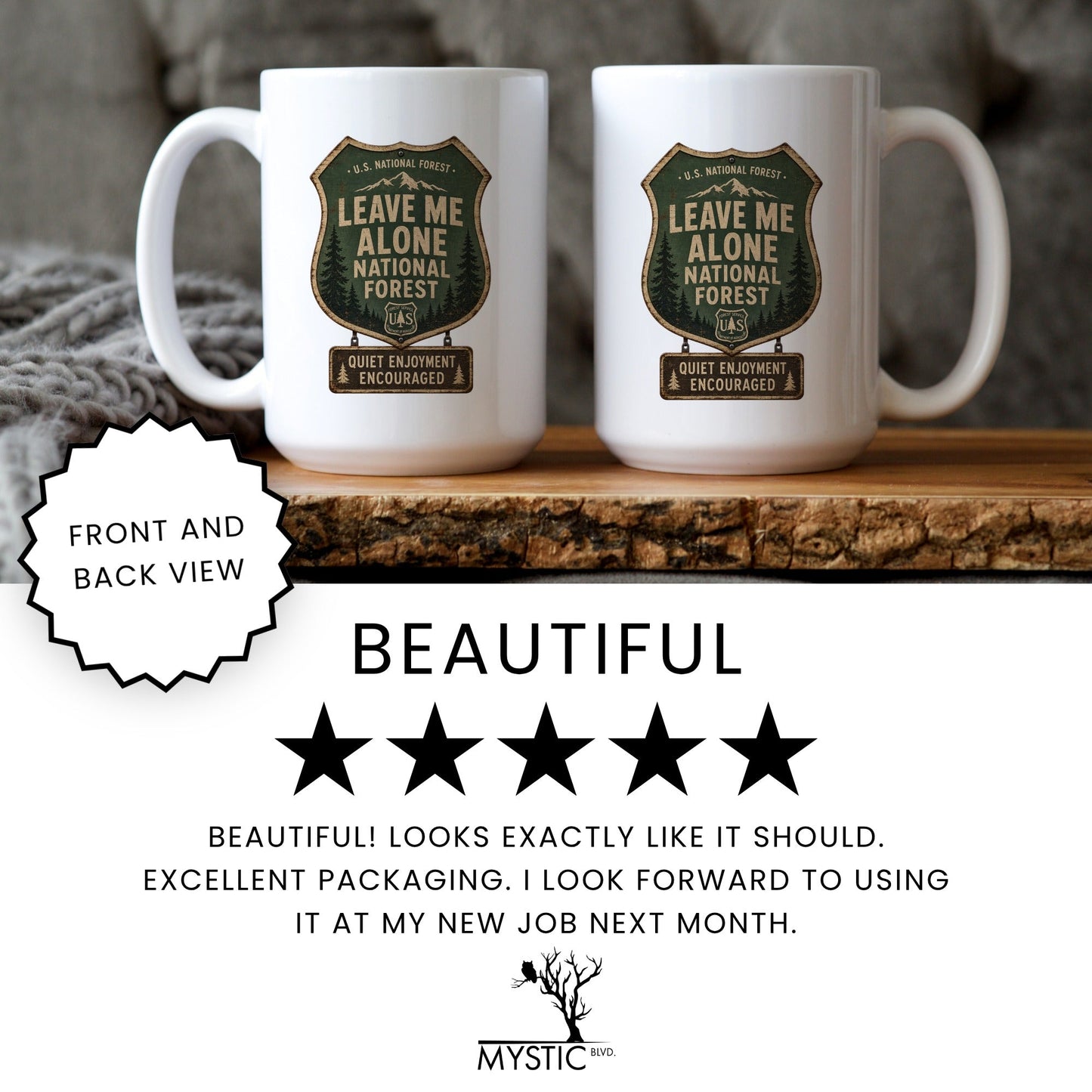 Leave Me Alone National Forest coffee mug