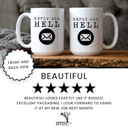 Reply-All Hell Mug - lifestyle photo