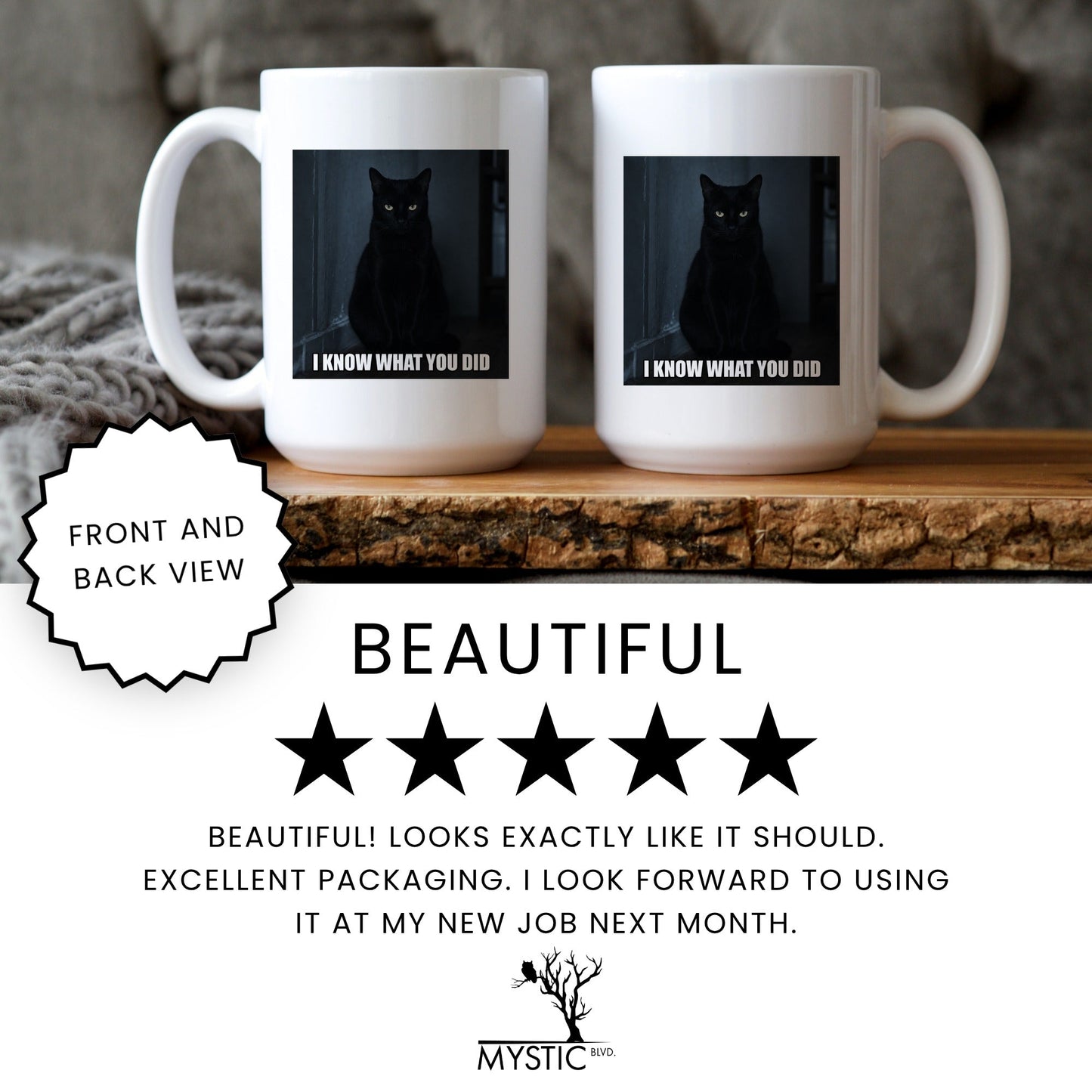 I know what you did black cat coffee mug