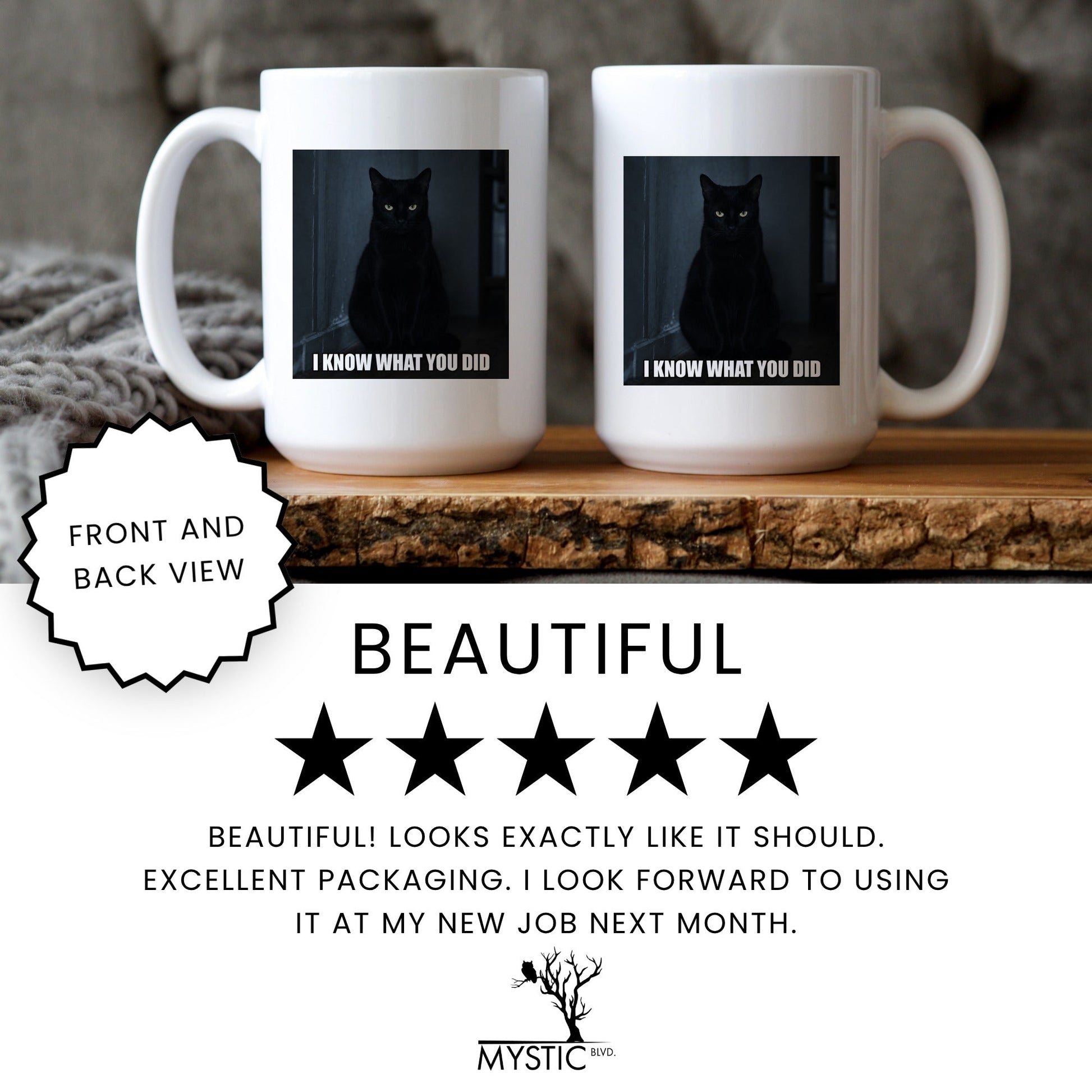 I know what you did black cat coffee mug
