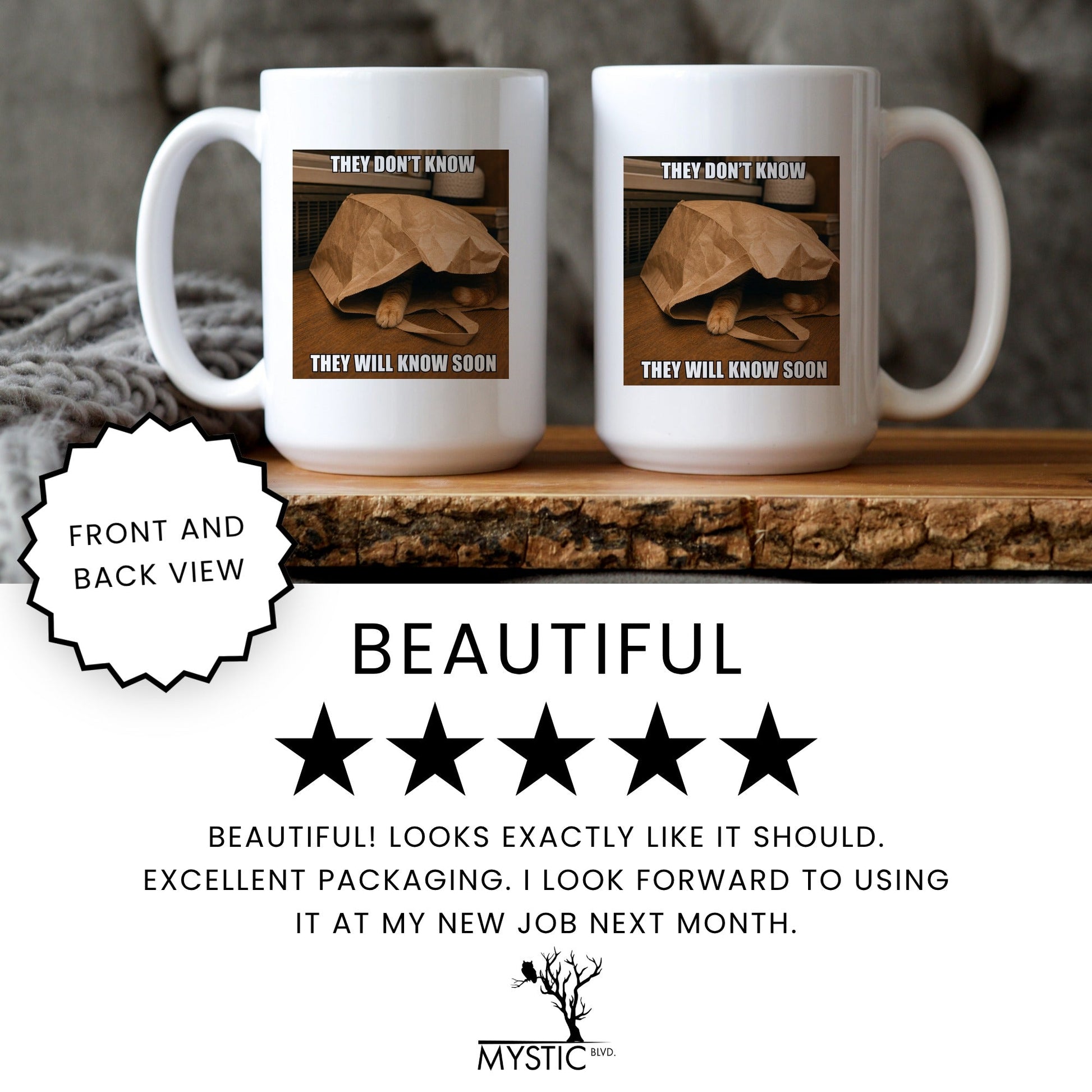 They will know soon orange cat coffee mug