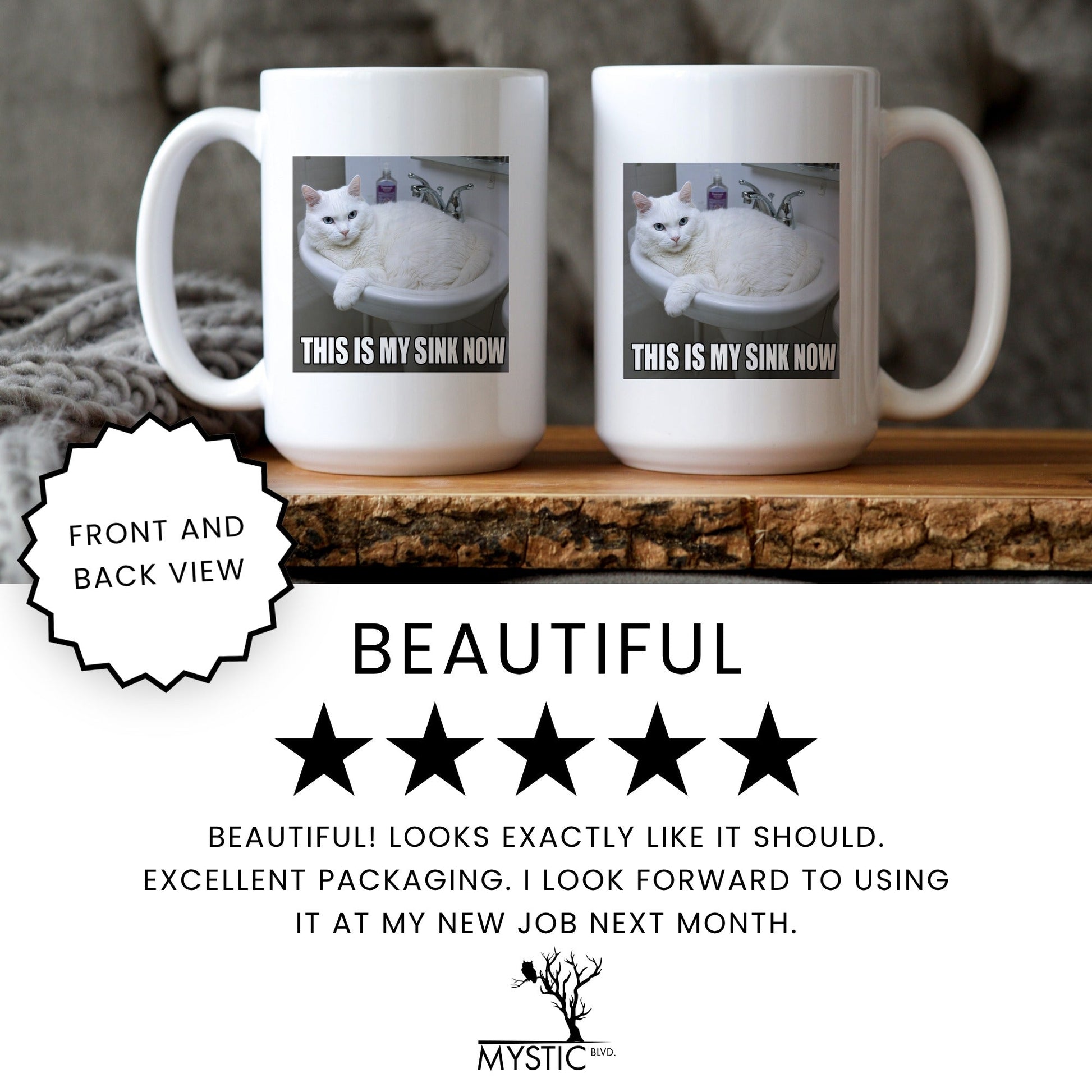 This is my sink now white cat coffee mug