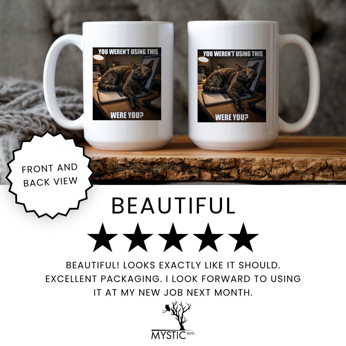 You werent using this tortoiseshell cat coffee mug