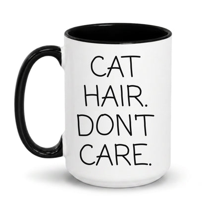 Cat Hair Don't Care Mug