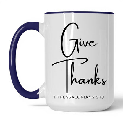 Give Thanks Mug – 11oz White Mug