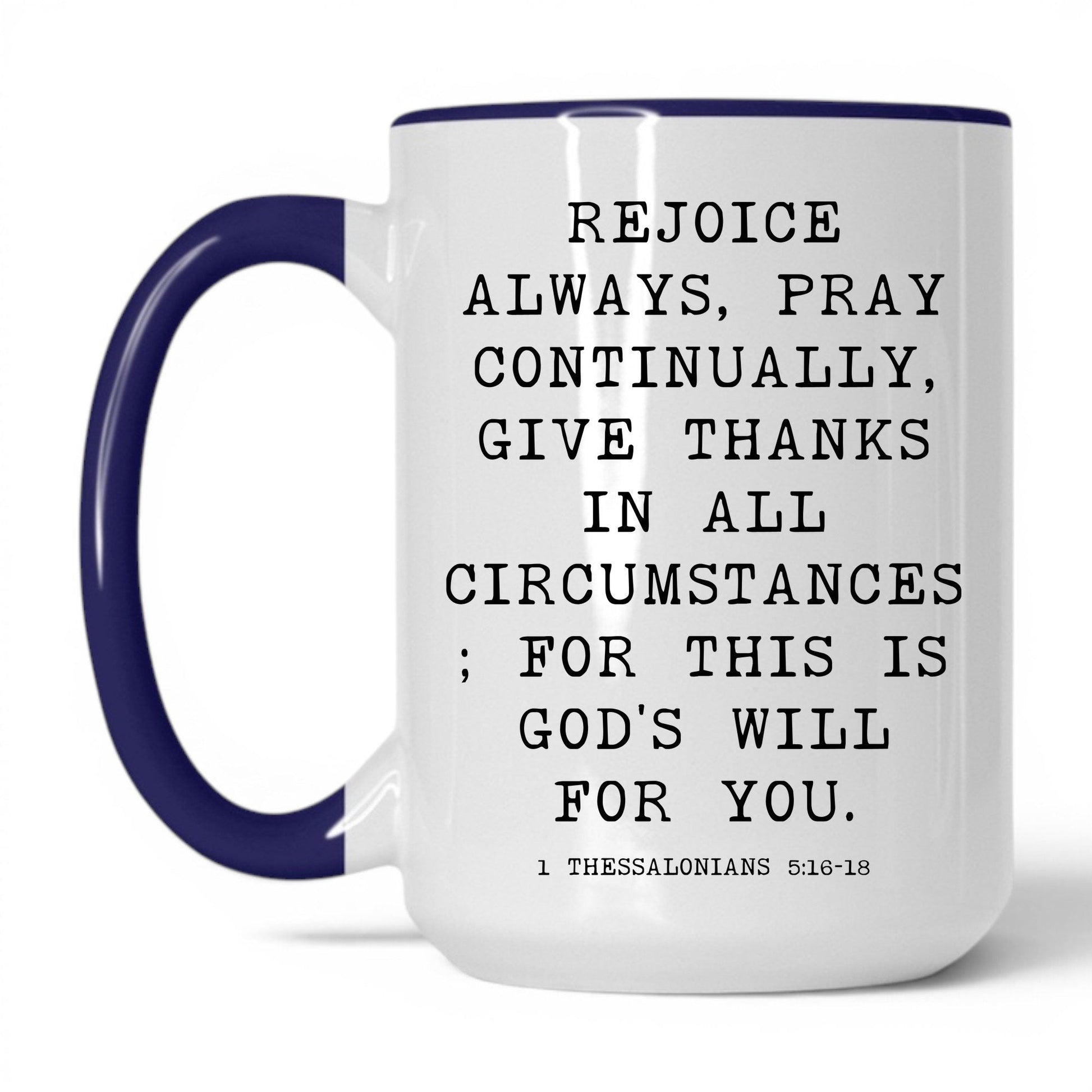 Rejoice Always Mug – 15oz White/Midnight Blue Mug