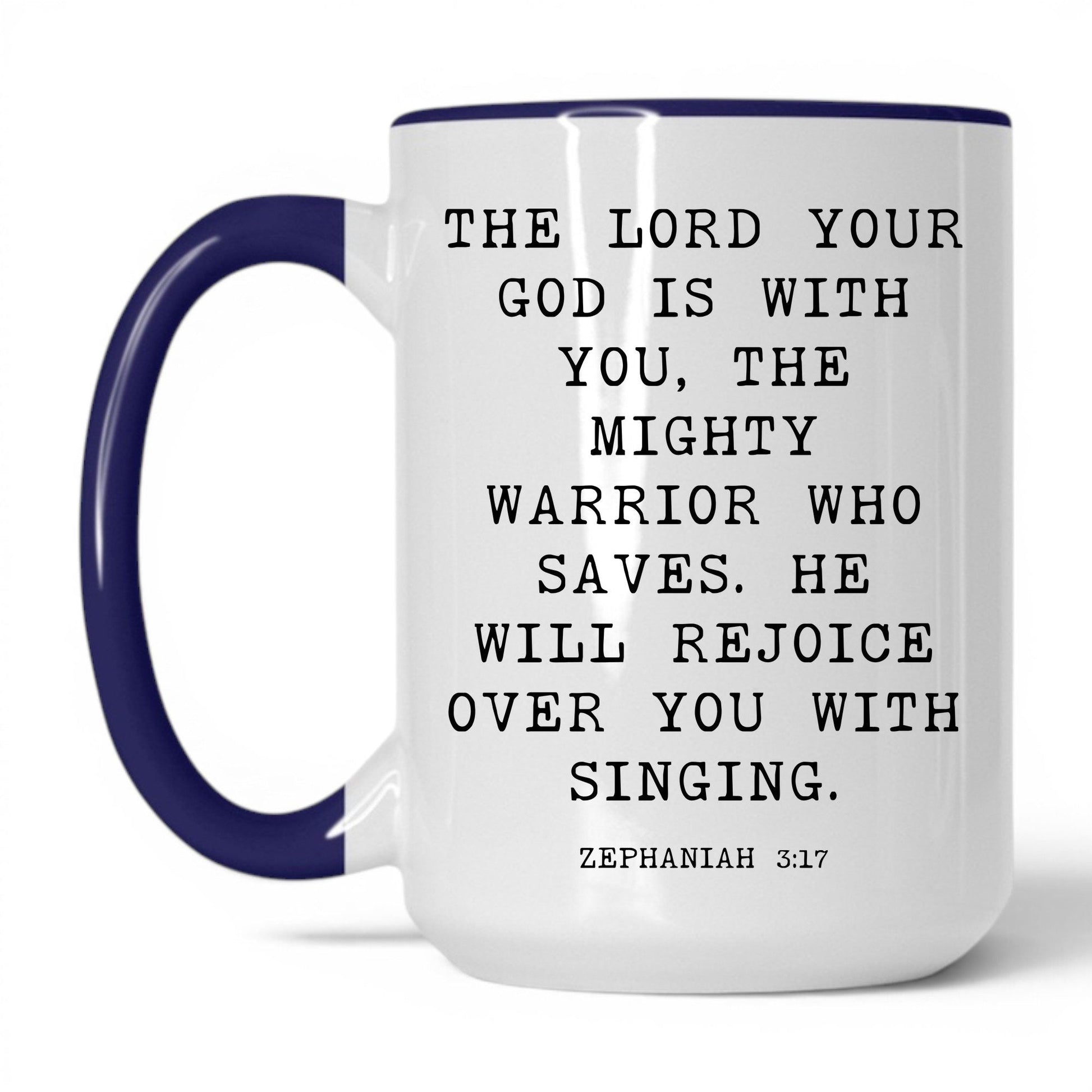 The Lord Is With You Mug – 11oz White Mug