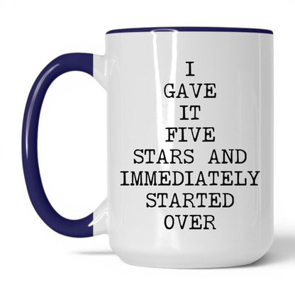 Five Stars Started Over Coffee Mug