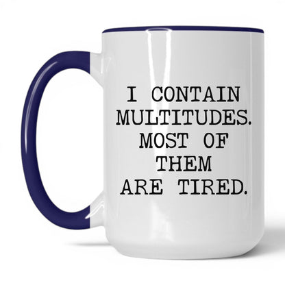 I Contain Multitudes Coffee Mug