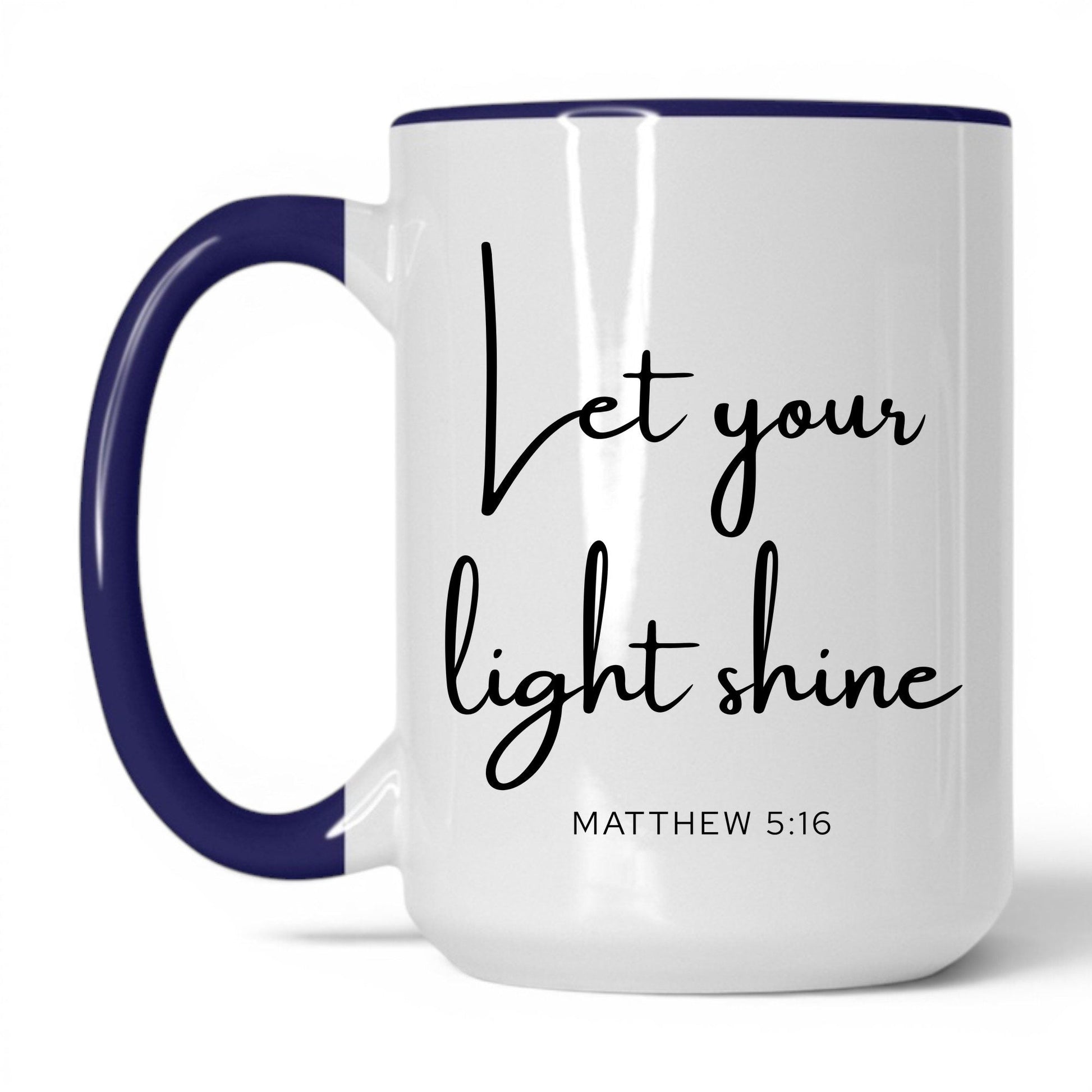 Let Your Light Shine Mug – 11oz White Mug