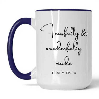 Fearfully and Wonderfully Made Mug – 11oz White Mug