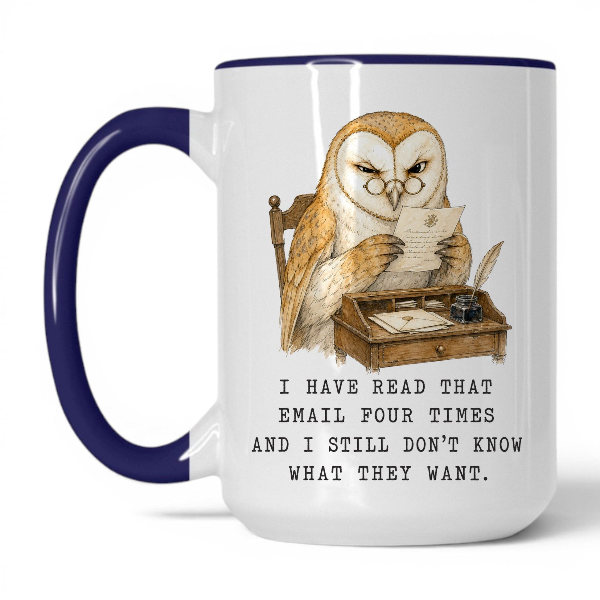 Read That Email Four Times Owl Mug – 15oz White Midnight Blue Mug