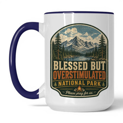 Blessed But Overstimulated Mug – 15oz White/Midnight Blue Mug