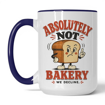 Absolutely Not Bakery Coffee Mug